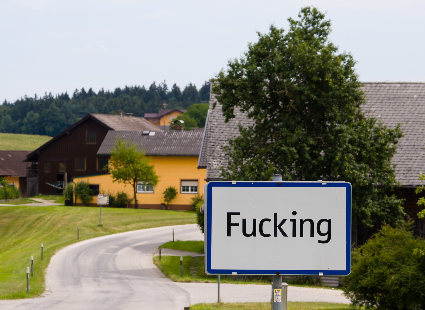 The village of Fucking in Austria, with the frequently stolen traffic sign. The Village will change its name to Fugging on 1 January 2021